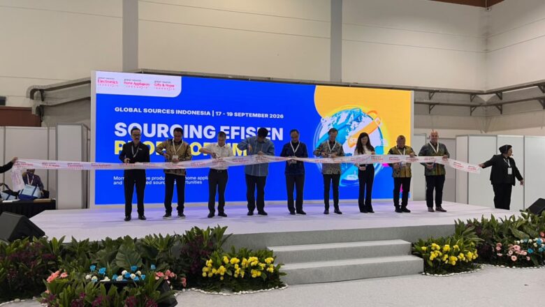Global Sources Indonesia 2026 Resmi Dibuka, Hadirkan 800 Booth di JICC Senayan