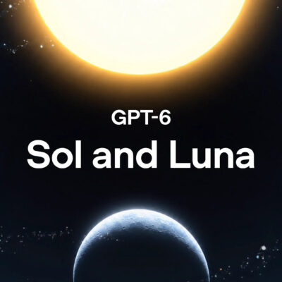 GPT-6 Sol dan Luna Resmi Dirilis, OpenAI Klaim Lebih Murah dan Minim Kesalahan